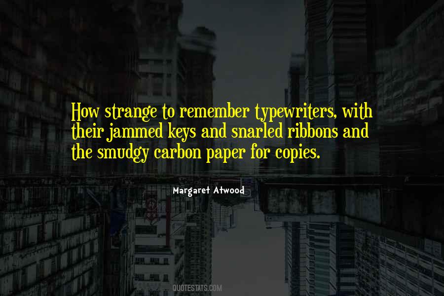 Quotes About Paper #1820532