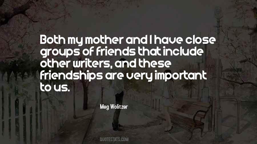 Quotes About Groups Of Friends #1702004