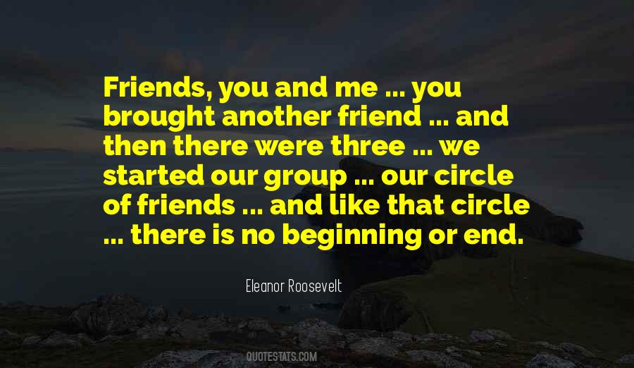 Quotes About Groups Of Friends #1764719