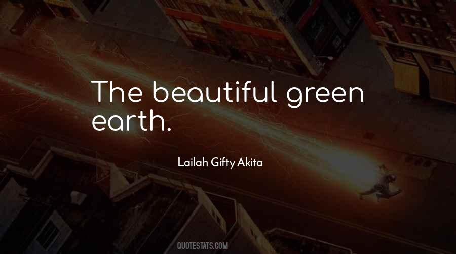 Quotes About The Beautiful Earth #390649