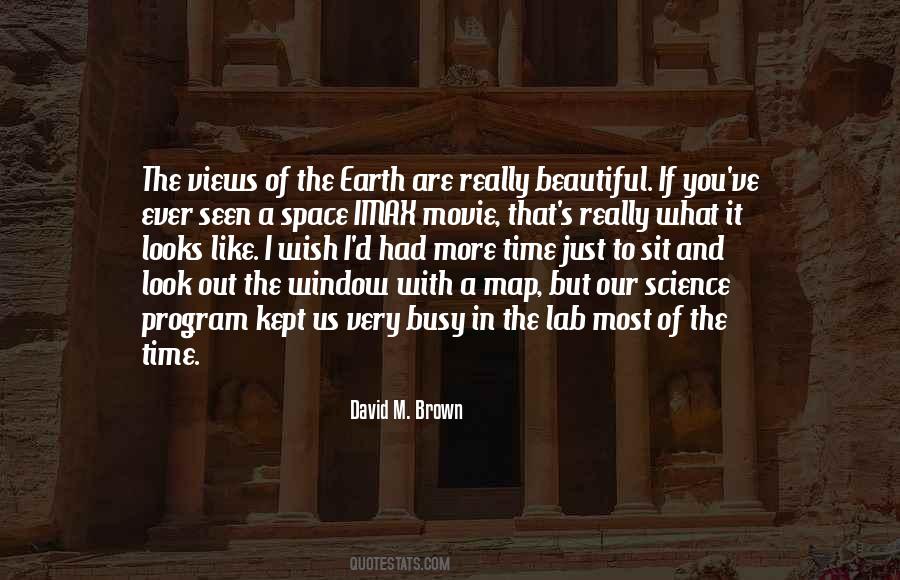 Quotes About The Beautiful Earth #748217