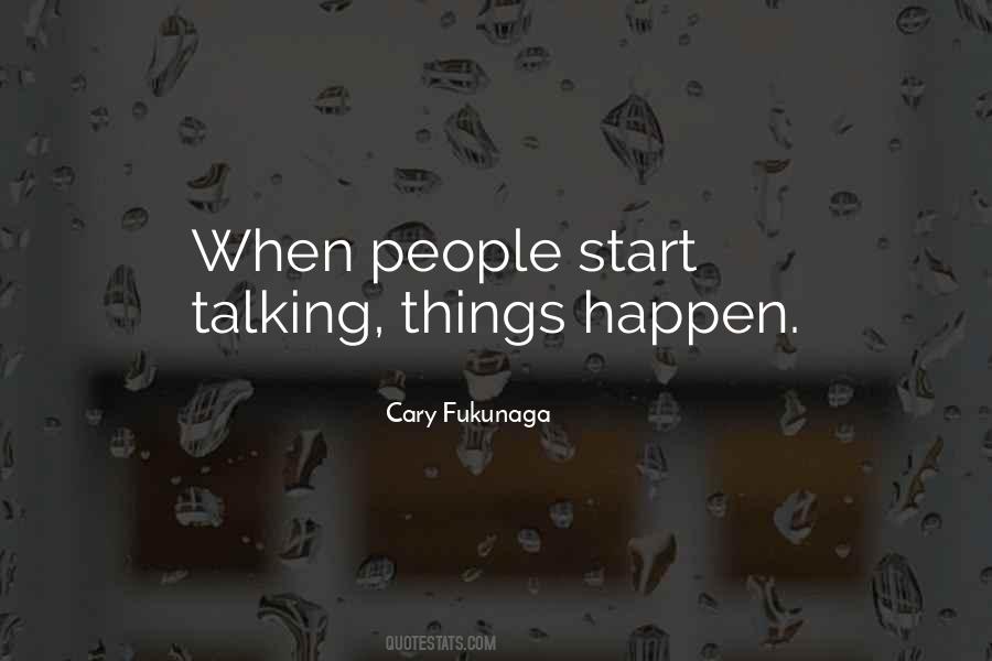 Start Talking Quotes #1030259