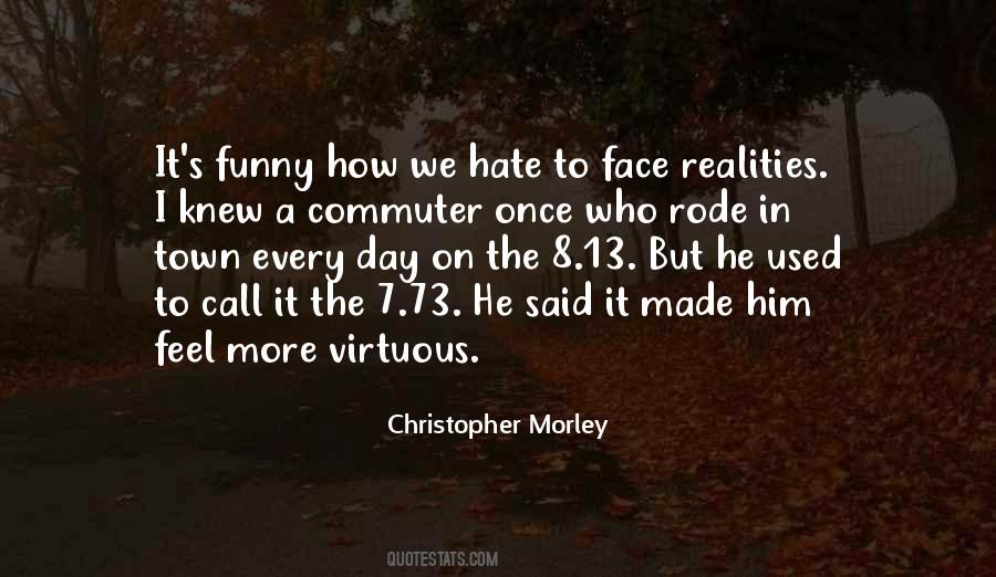 To Face Quotes #1655443