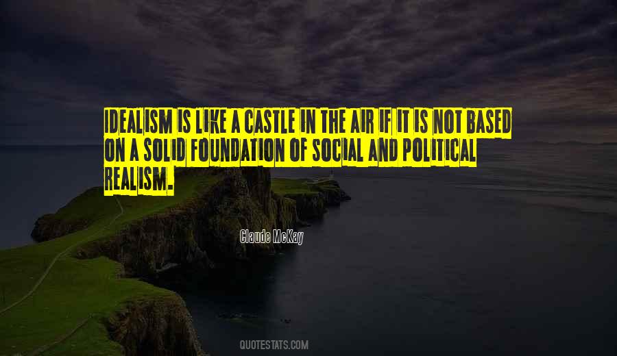 Quotes About Idealism Vs. Realism #1864853