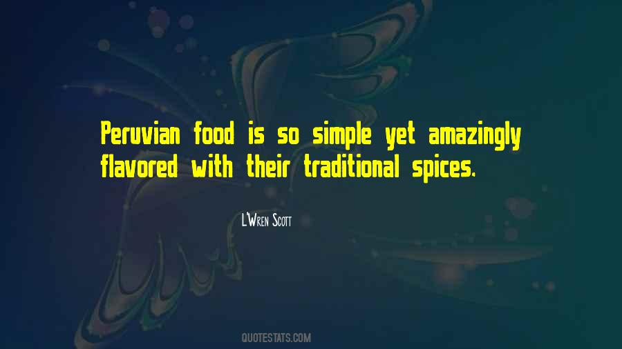 Quotes About Peruvian Food #1218910