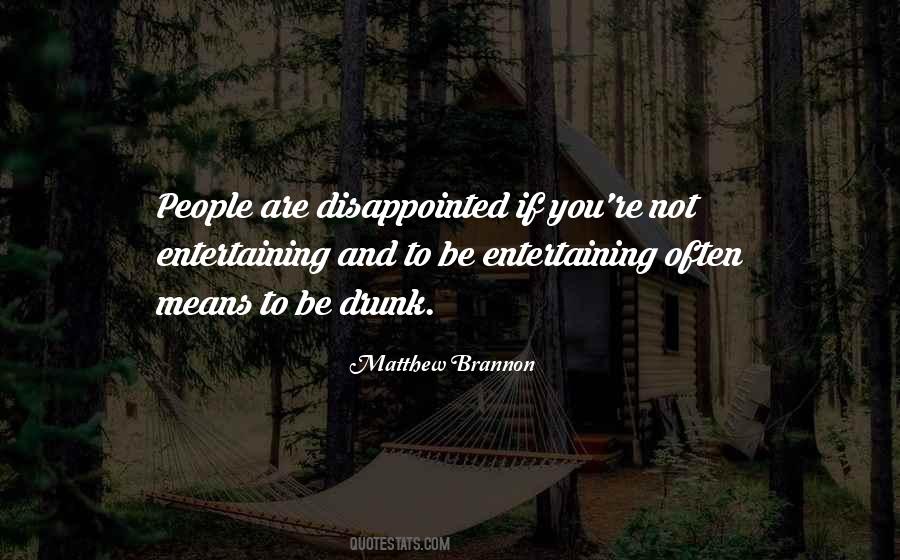 Mean Drunk Quotes #186350