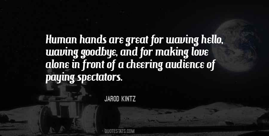 Quotes About Waving #1272185