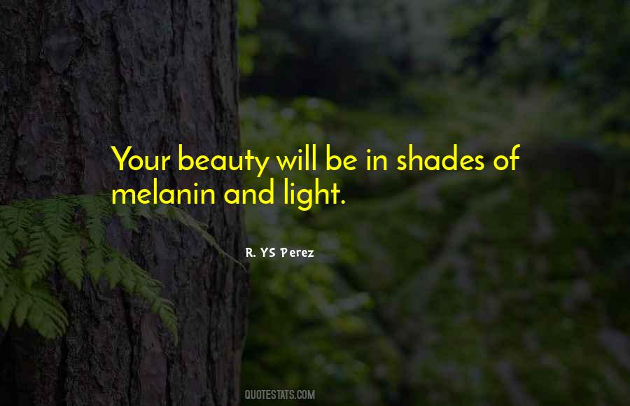 Quotes About Melanin #232512