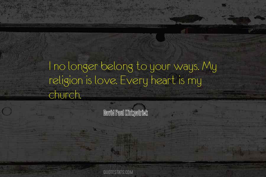 Love Is My Religion Quotes #1650442