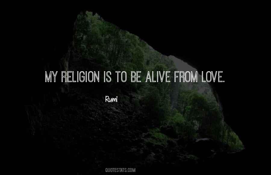 Love Is My Religion Quotes #300355