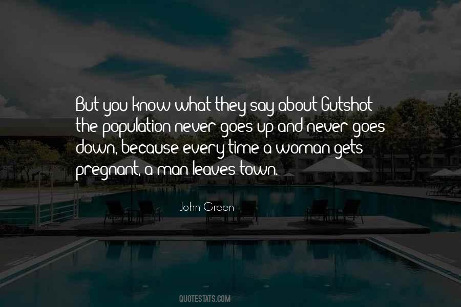 Quotes About What They Say #1047780