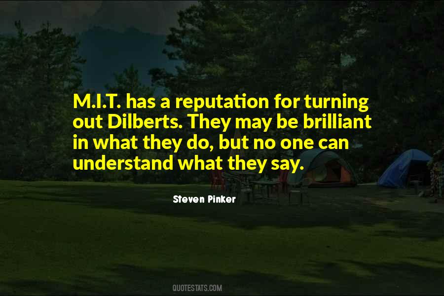 Quotes About What They Say #1397863