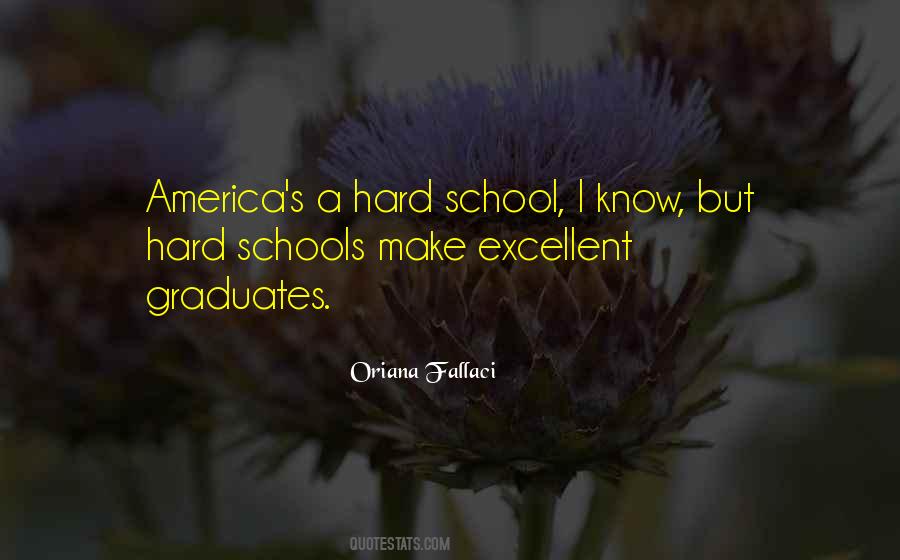 Quotes About Excellent Schools #149052