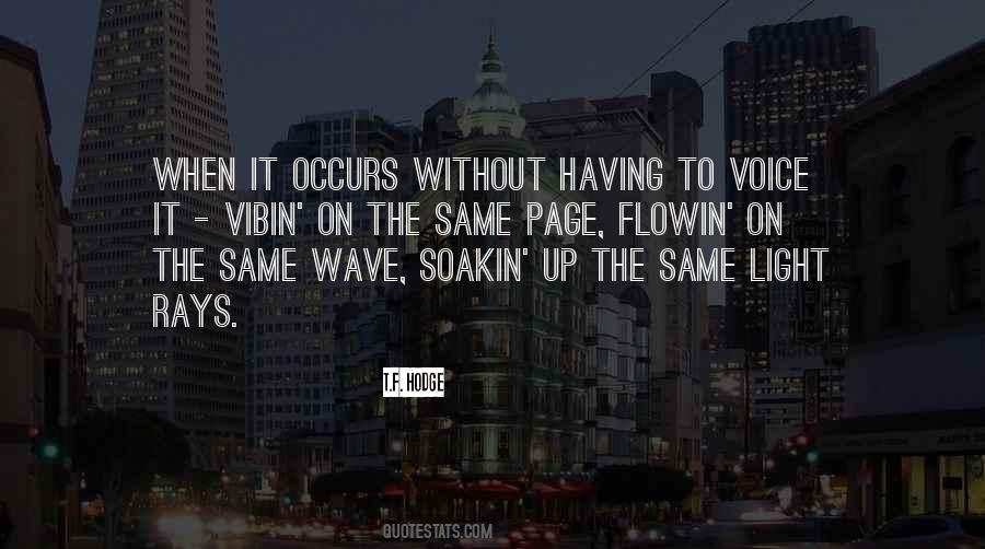Quotes About Wave-particle Duality #1224581
