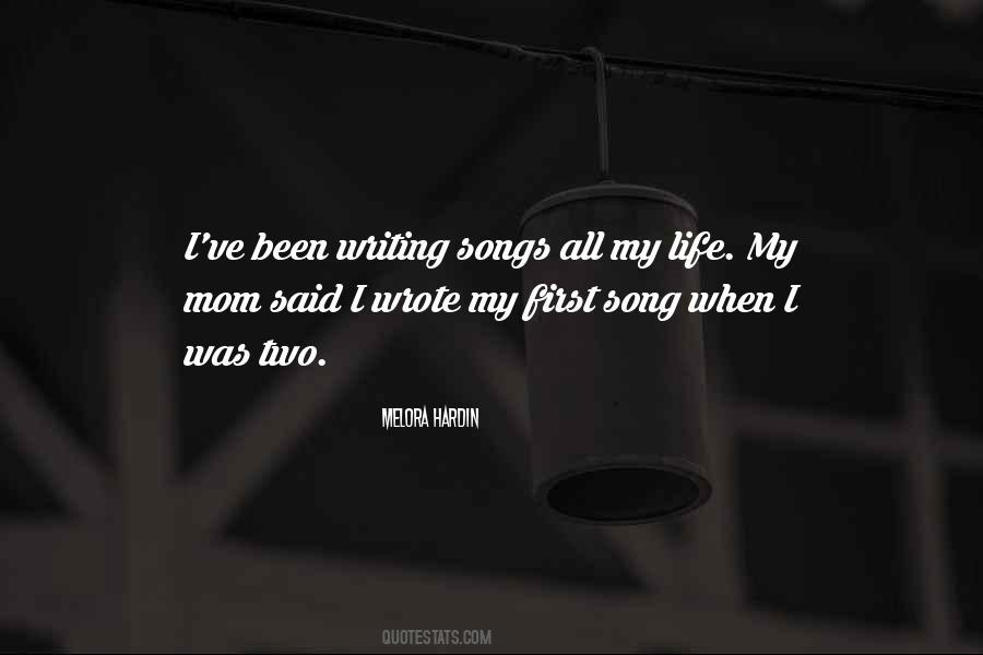 My First Song Quotes #692993