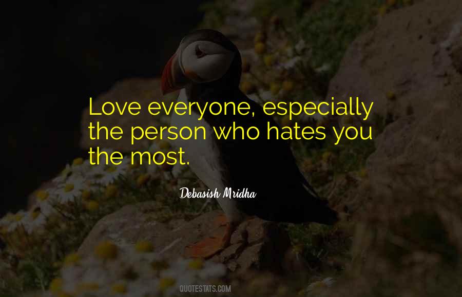 Quotes About The Person You Love Most #1179799