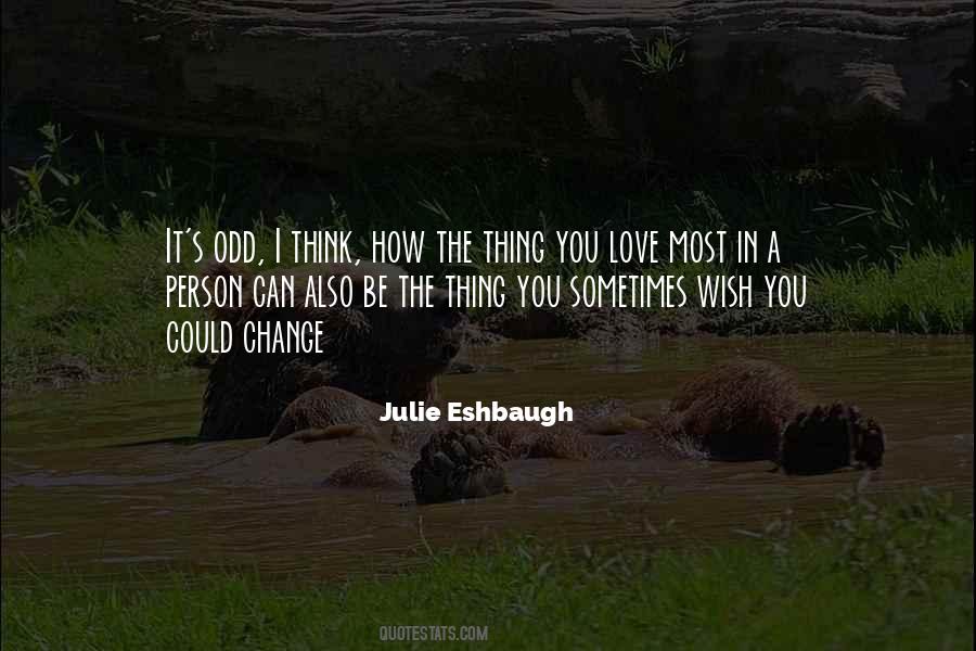 Quotes About The Person You Love Most #176872