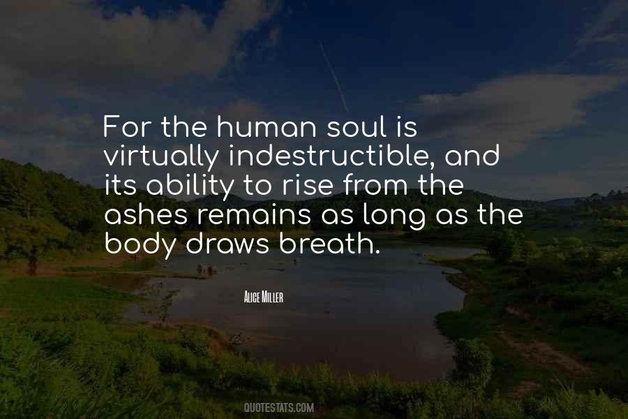 Survival Of The Human Soul Quotes #851055