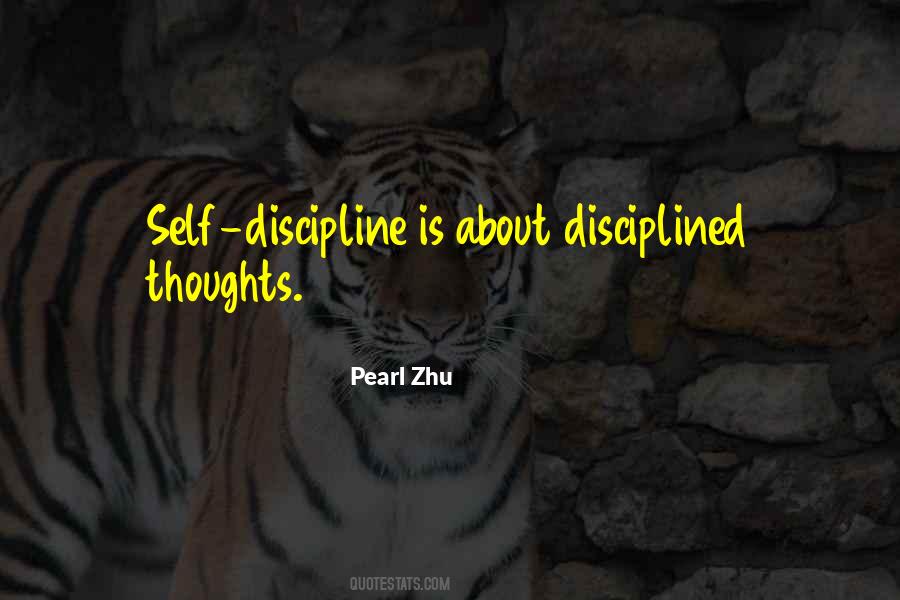 Self Disciplined Quotes #1486981