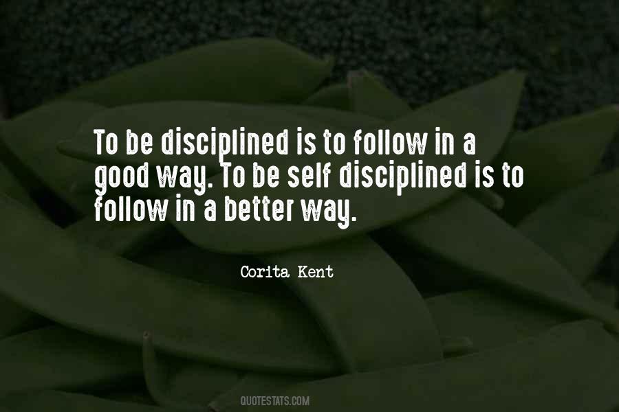 Self Disciplined Quotes #414878