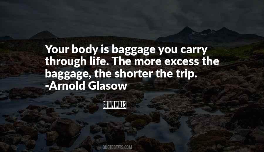 Quotes About Excess Baggage #1173638