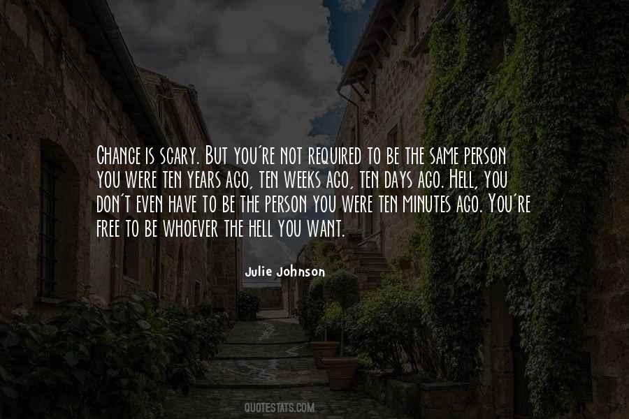 Quotes About The Person You Want To Be #410097 Quotes About The Person You Want To Be #410097