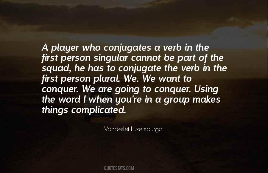 Quotes About The Person You Want To Be #450843 Quotes About The Person You Want To Be #450843