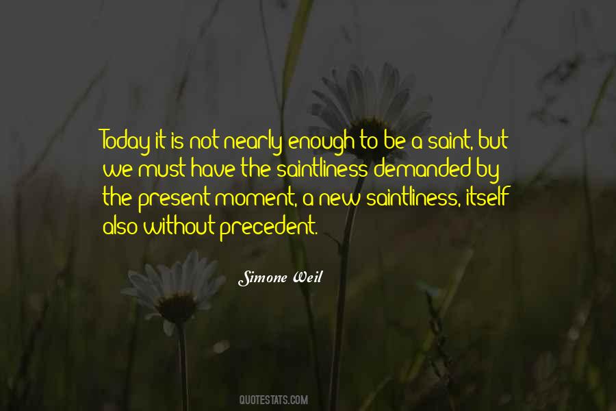 Not A Saint Quotes #417893
