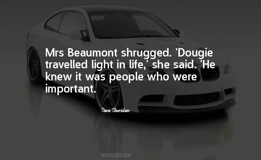 Quotes About Dougie #1054680