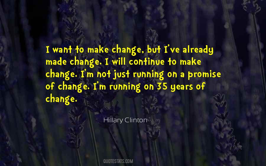 Make Change Quotes #1429371