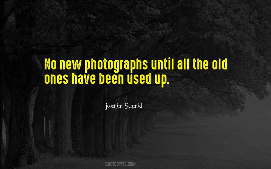 Quotes About Old Photographs #1332494