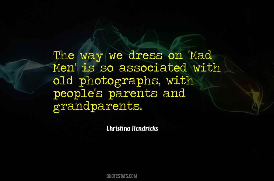 Quotes About Old Photographs #1672376