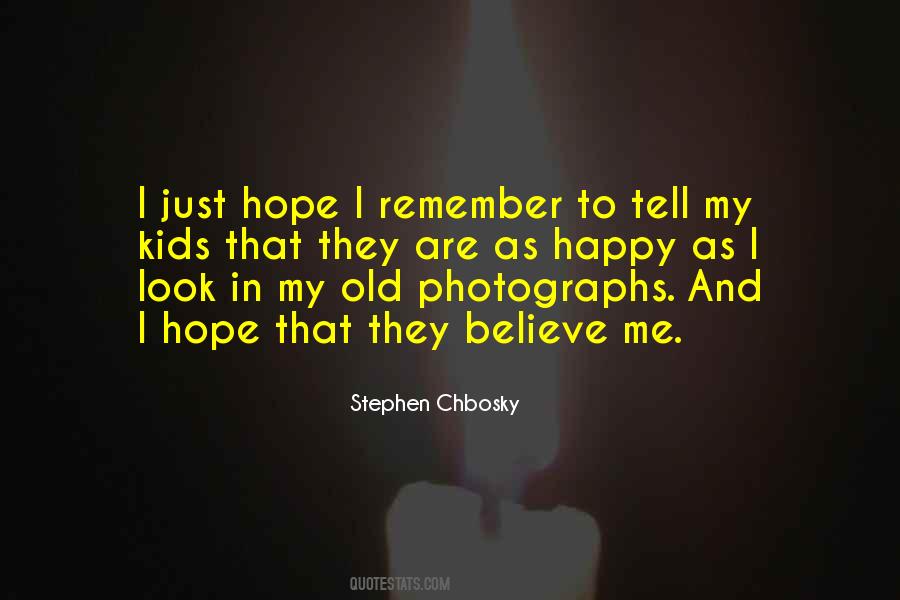 Quotes About Old Photographs #215874