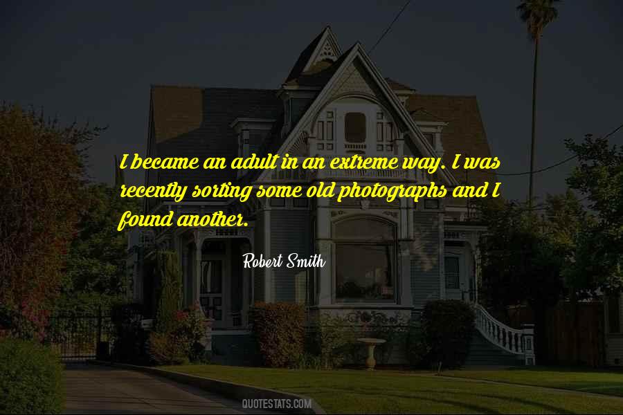 Quotes About Old Photographs #906856