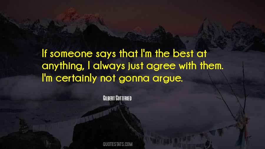 Quotes About Arguing With Someone #908473