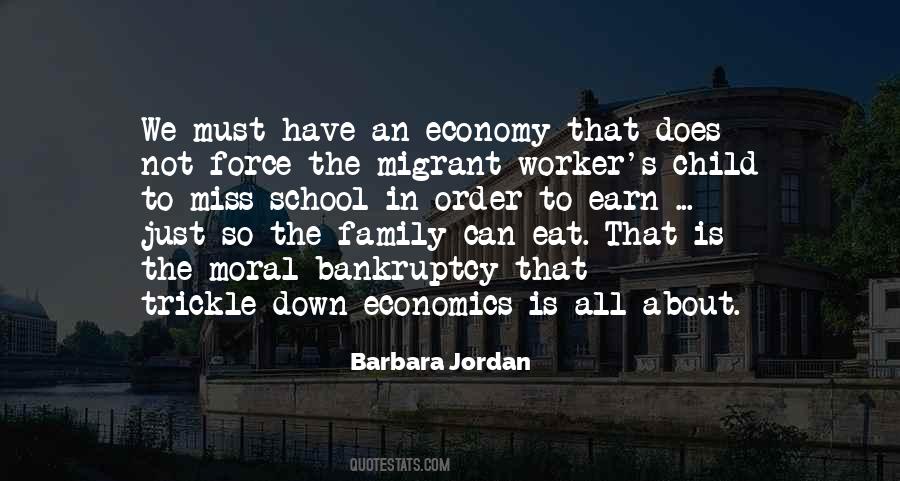 Quotes About Trickle Down Economics #1139274