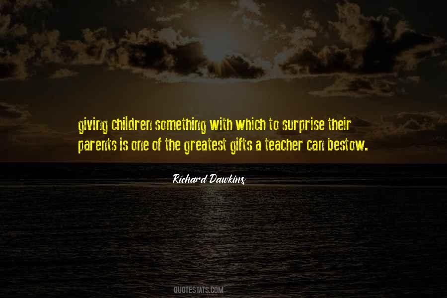 Quotes About Surprise Gifts #1692708