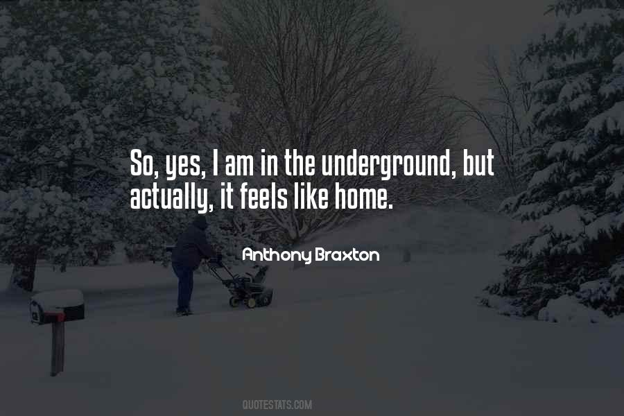 Quotes About Feels Like Home #1116722