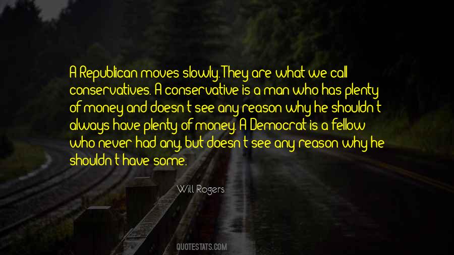 Conservative Republican Quotes #1104569