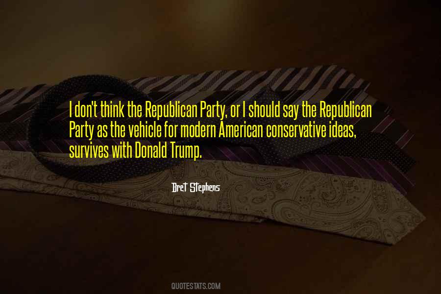 Conservative Republican Quotes #1163919