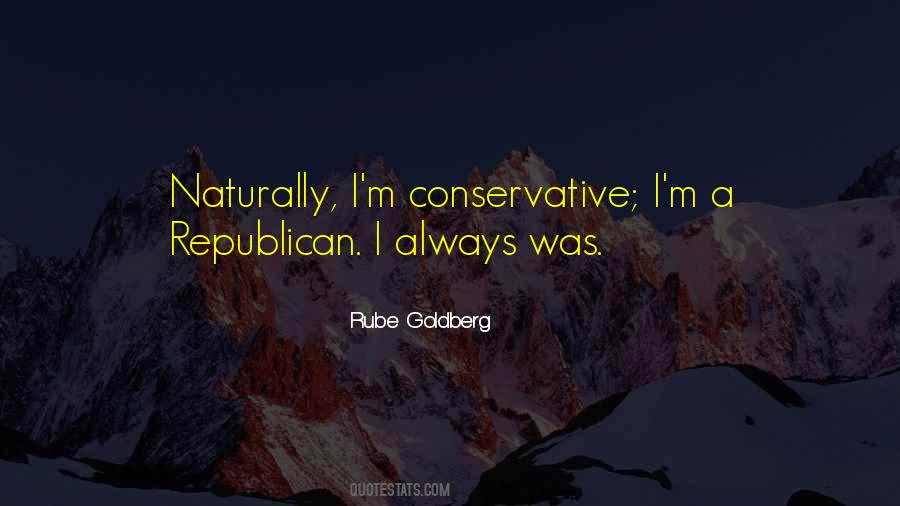 Conservative Republican Quotes #1442967