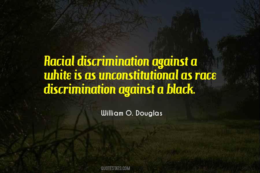 Quotes About Race Discrimination #1747891