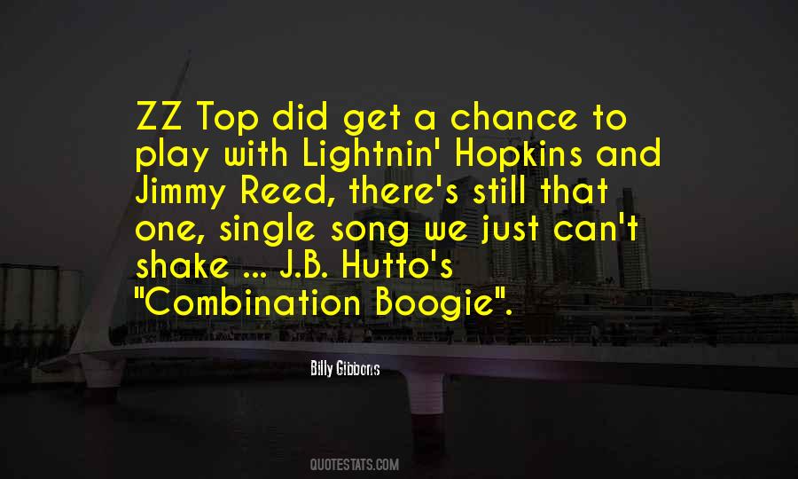 Quotes About Zz Top #1124385