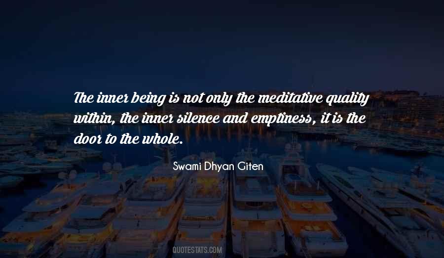 Silence Meditation Quotes #1201413