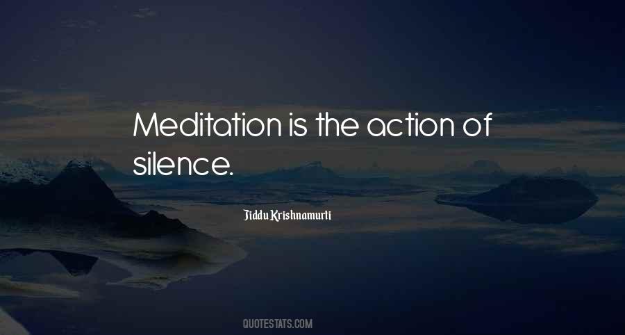 Silence Meditation Quotes #1324457