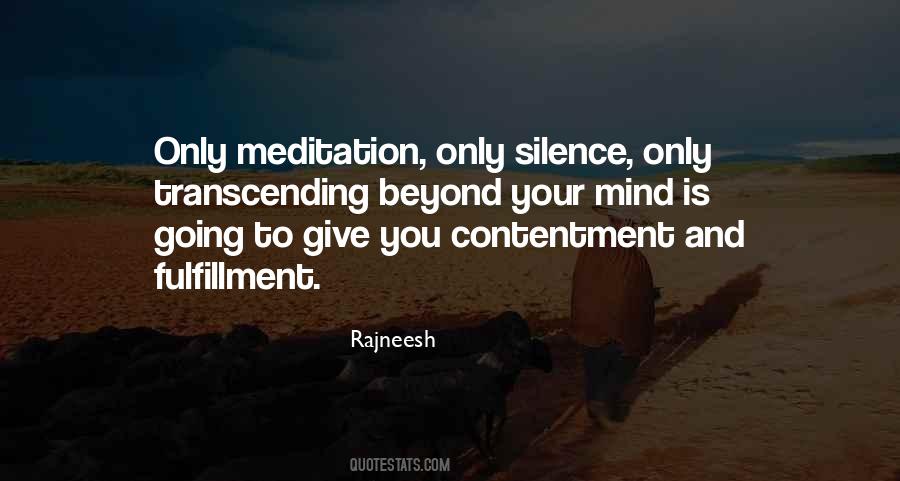 Silence Meditation Quotes #1659503