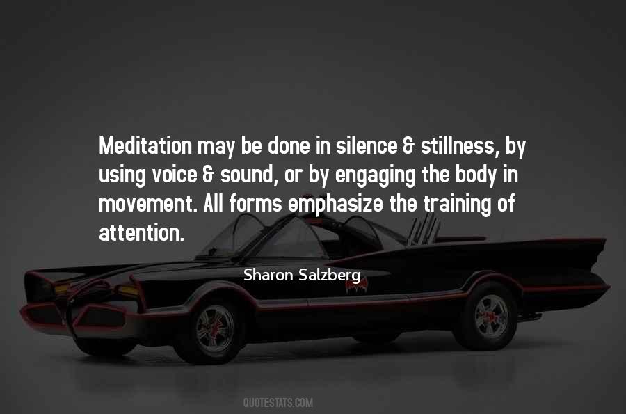 Silence Meditation Quotes #1735239