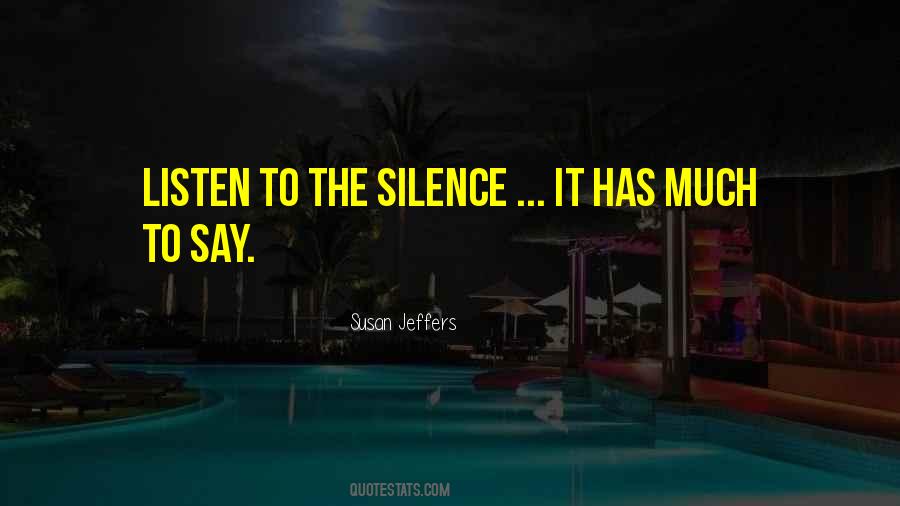 Silence Meditation Quotes #507590