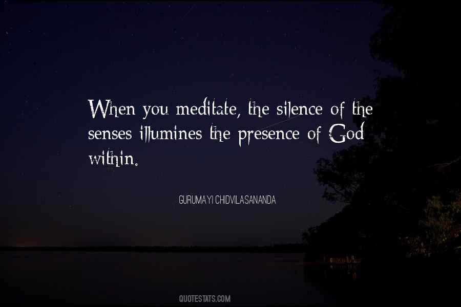 Silence Meditation Quotes #638103