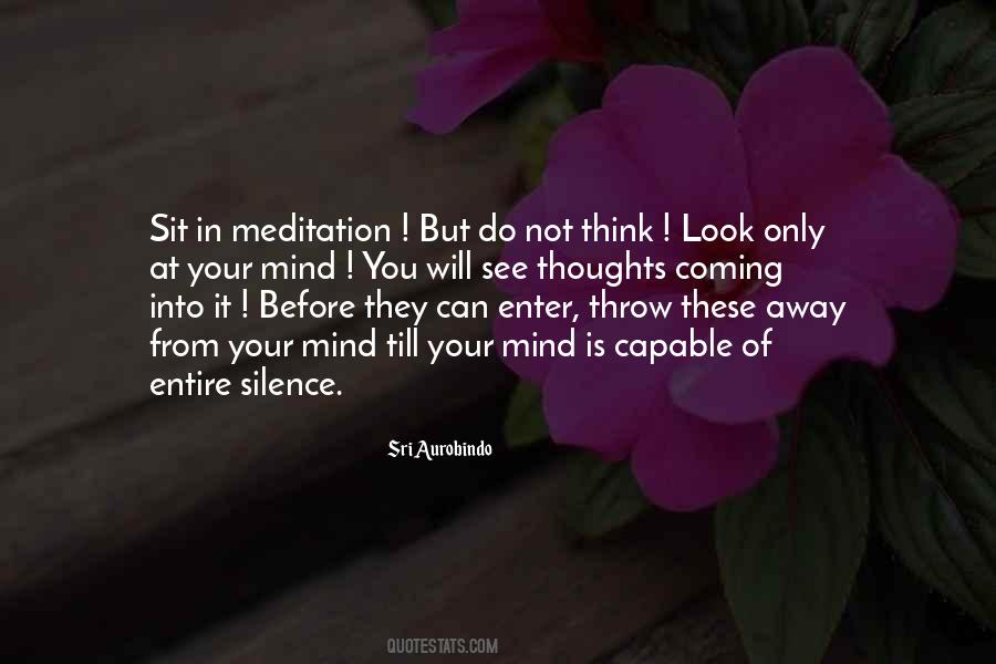 Silence Meditation Quotes #69305
